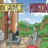 Completing the Mission
